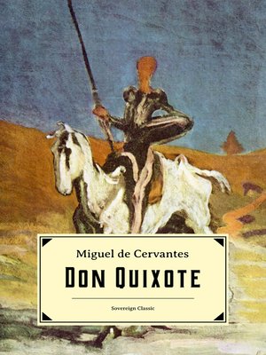 Don Quixote By Miguel De Cervantes · OverDrive: Ebooks, Audiobooks, And ...